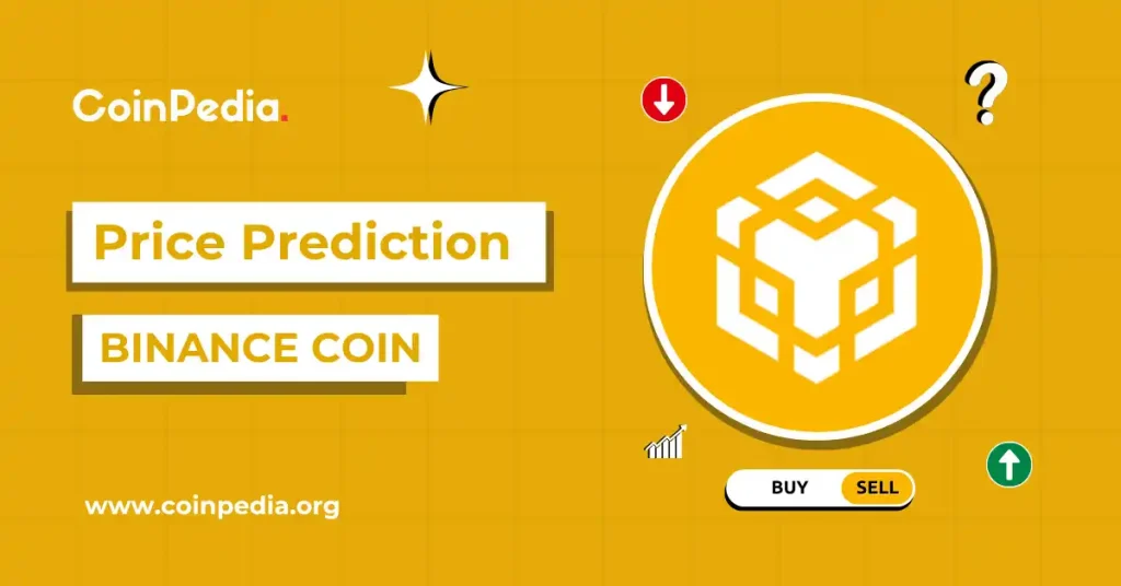 Binance Coin Price Prediction 2025, 2026 – 2030: Will BNB Hit $1000?